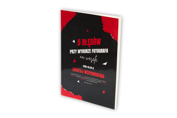 Książka "5 Błędów przy wyborze fotografa na wesele"